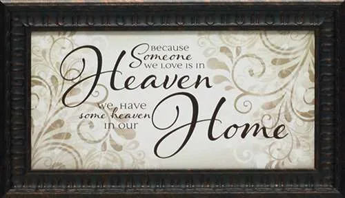 Because Someone We Love: Framed with Glass