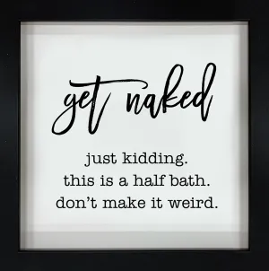 Get Naked