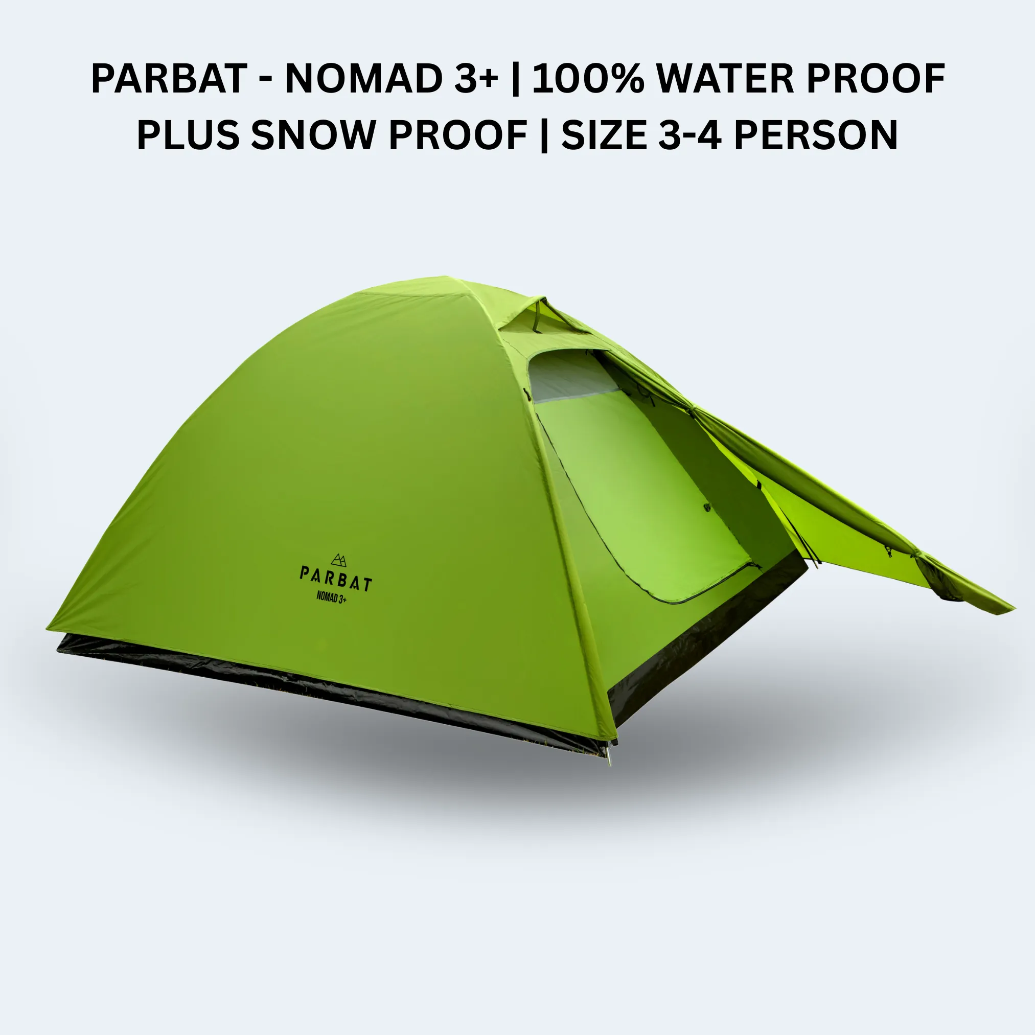 PARBAT - NOMAD 3  | 100% WATER PROOF PLUS SNOW PROOF | SIZE 3-4 PERSON